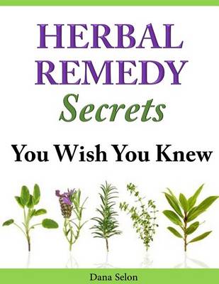 Book cover for Herbal Remedy Secrets You Wish You Knew