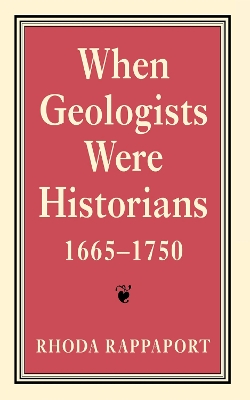 Book cover for When Geologists Were Historians, 1665–1750