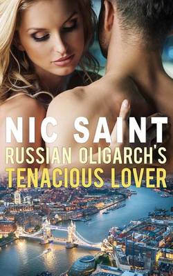 Book cover for Russian Oligarch's Tenacious Lover