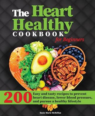 Book cover for The Heart-Healthy Cookbook for Beginners