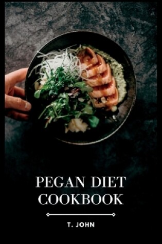 Cover of Pegan Diet Cookbook