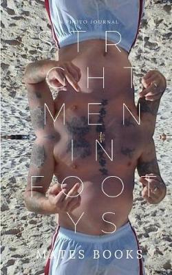 Book cover for Straight Men in Footys