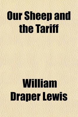 Book cover for Our Sheep and the Tariff