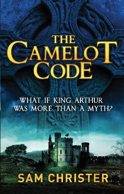 Book cover for The Camelot Code