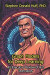 Book cover for Graph Models for Deep Learning