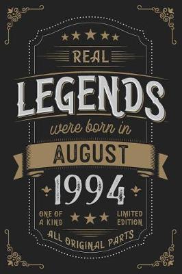 Book cover for Real Legends were born in August 1994