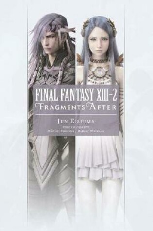 Cover of Final Fantasy XIII-2: Fragments After