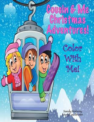 Book cover for Color With Me! Cousin & Me