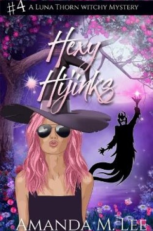 Cover of Hexy Hijinks