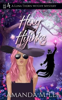 Book cover for Hexy Hijinks