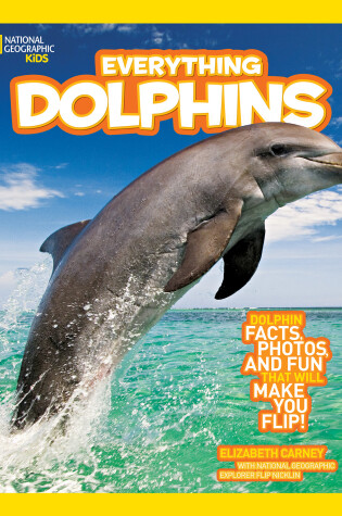 Cover of National Geographic Kids Everything Dolphins