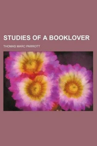 Cover of Studies of a Booklover