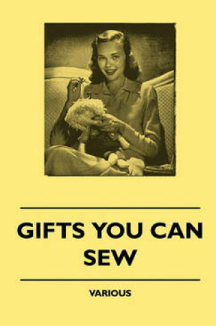 Cover of Gifts You Can Sew