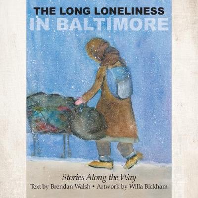 Book cover for The Long Loneliness in Baltimore