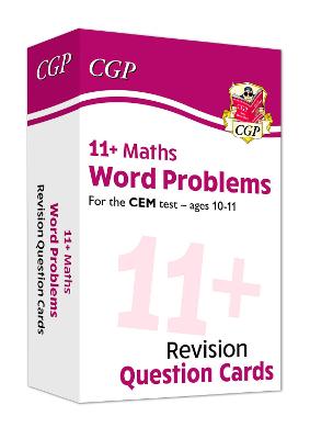 Book cover for 11+ CEM Revision Question Cards: Maths Word Problems - Ages 10-11