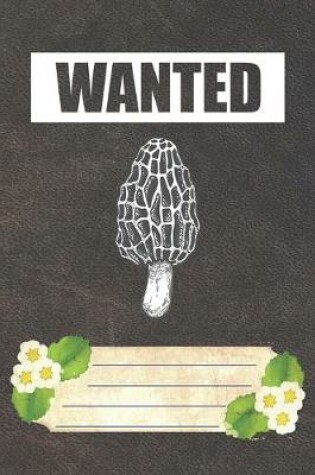 Cover of Wanted Notebook Journal