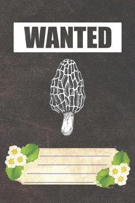 Book cover for Wanted Notebook Journal