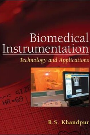 Cover of Biomedical Instrumentation: Technology and Applications