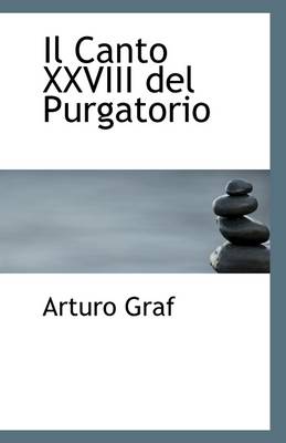 Book cover for Il Canto XXVIII del Purgatorio