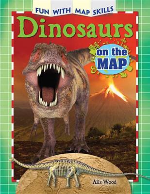 Book cover for Dinosaurs on the Map