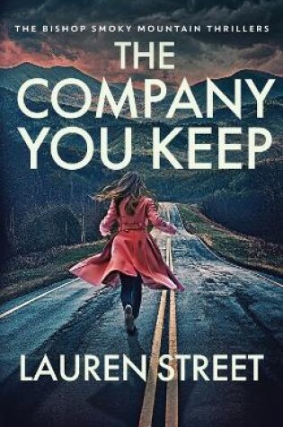 Cover of The Company You Keep