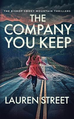 Book cover for The Company You Keep