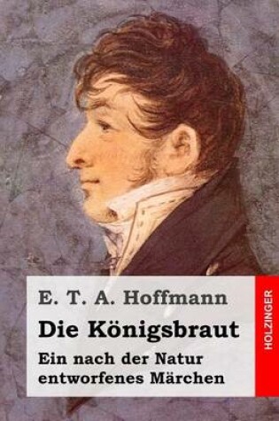 Cover of Die Koenigsbraut