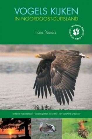 Cover of Vogels Kijken in Noordoost Duitsland