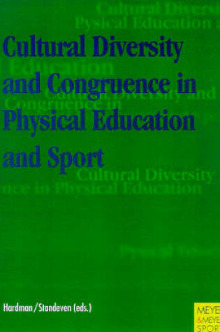 Cover of Cultural Diversity and Congruence in Physical Education and Sport