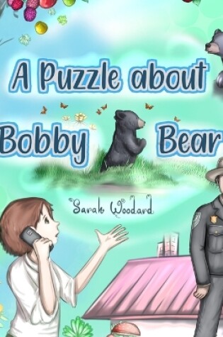 Cover of A Puzzle about Bobby Bear