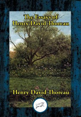 Book cover for The Essays of Henry David Thoreau