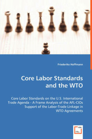 Cover of Core Labor Standards and the WTO