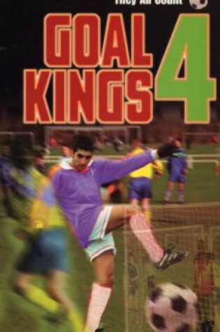 Cover of Goal Kings Book 4: They All Count