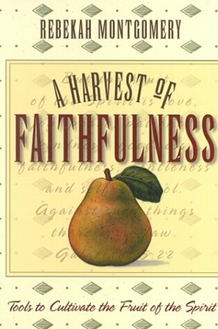 Cover of A Harvest of Faithfulness