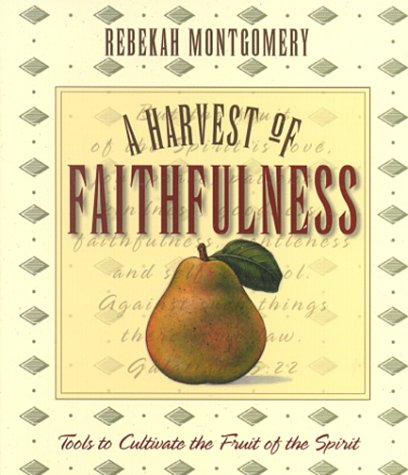 Book cover for A Harvest of Faithfulness