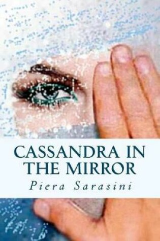 Cover of Cassandra in the Mirror