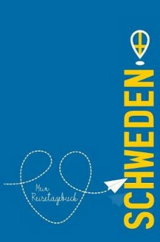 Cover of Schweden - Mein Reisetagebuch