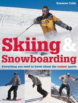 Book cover for Skiing and Snowboarding