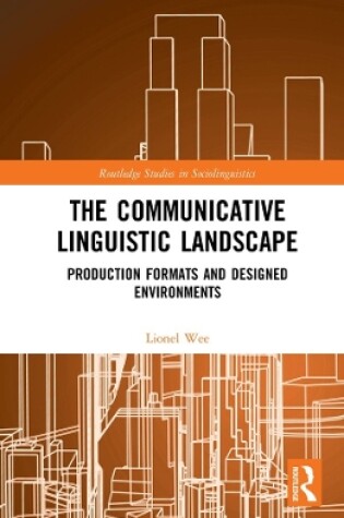 Cover of The Communicative Linguistic Landscape