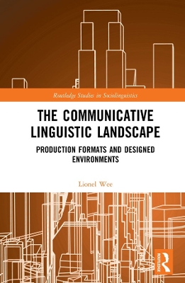 Book cover for The Communicative Linguistic Landscape