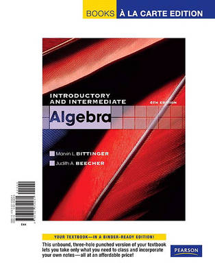 Book cover for Introductory and Intermediate Algebra, a la Carte Edition