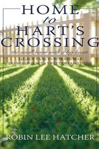 Cover of Home to Hart's Crossing