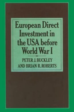 Cover of European Direct Investment in the U.S.A. before World War I