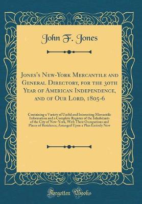 Book cover for Jones's New-York Mercantile and General Directory, for the 30th Year of American Independence, and of Our Lord, 1805-6