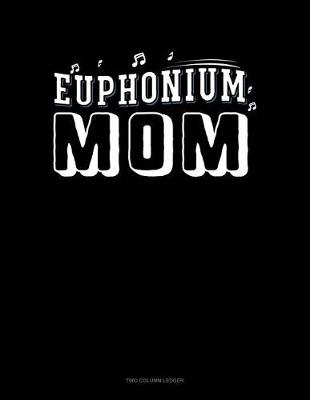 Book cover for Euphonium Mom