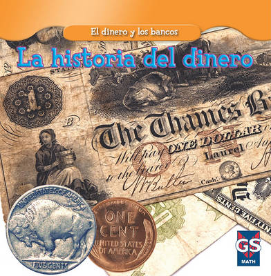 Cover of La Historia del Dinero (the History of Money)