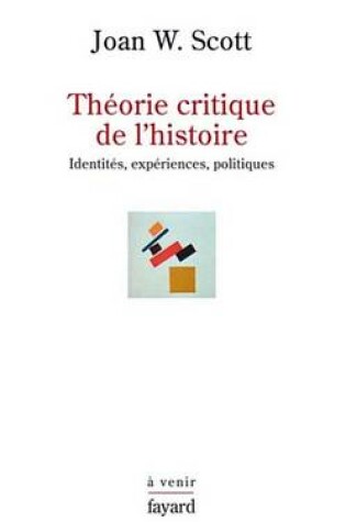 Cover of Theorie Critique de L'Histoire