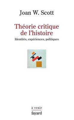 Book cover for Theorie Critique de L'Histoire