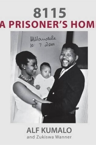 Cover of 8115: A Prisoner's Home