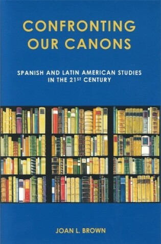 Cover of Confronting Our Canons